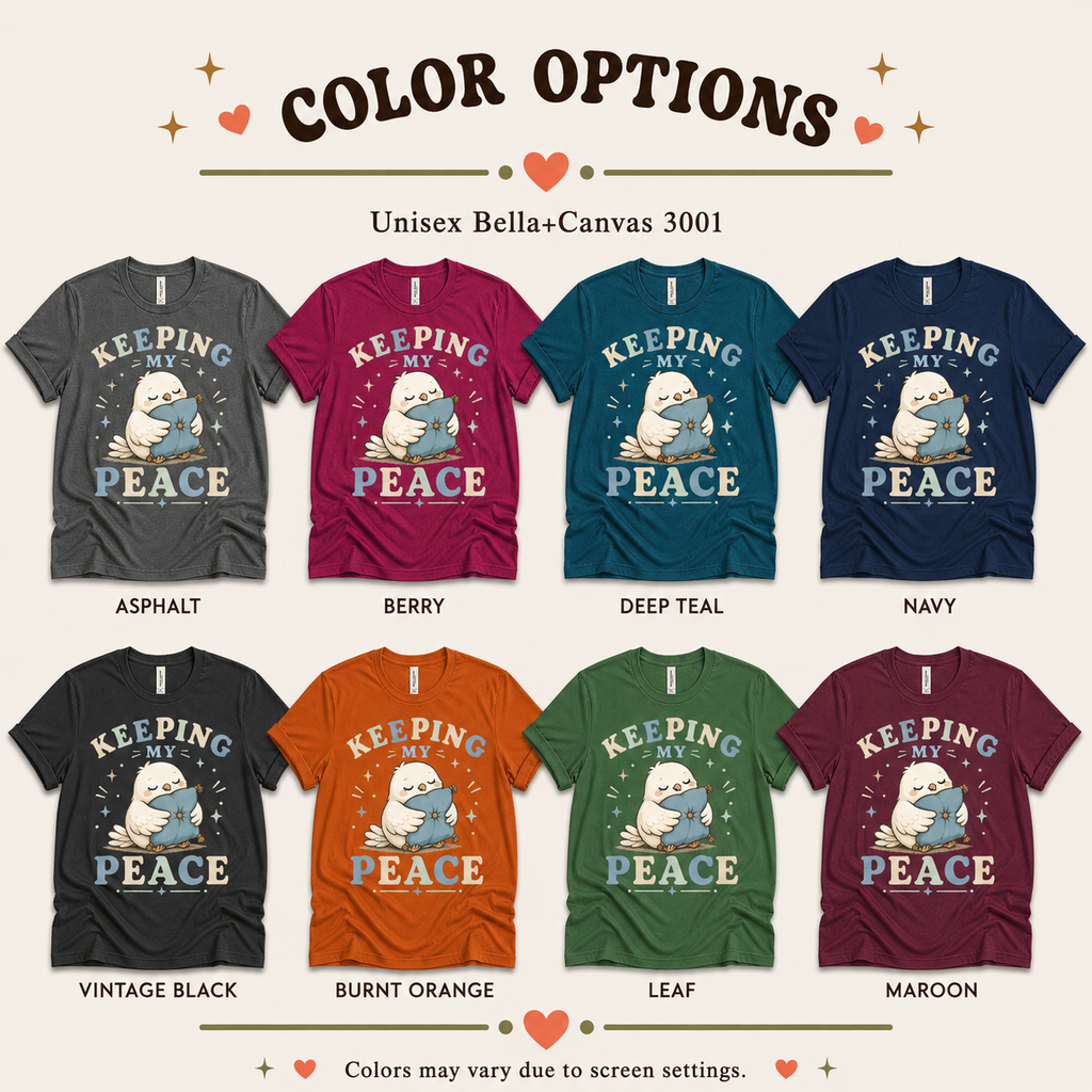 A color chart showing all the color options for Keeping My Peace cute animal graphic t-shirt.