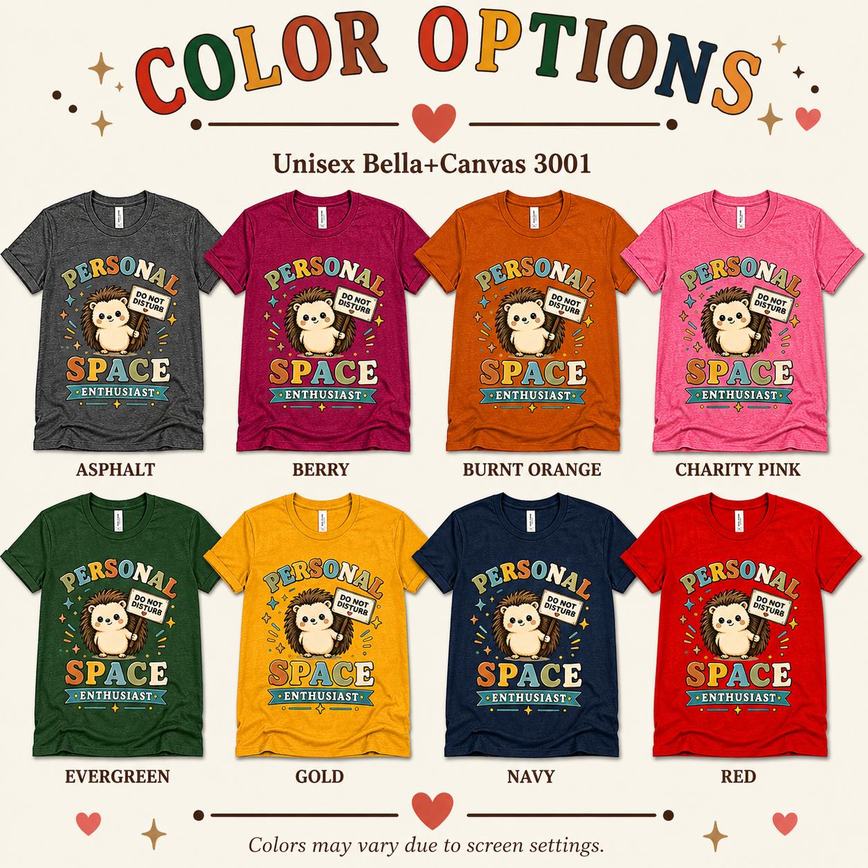 A color chart showing all the color options for Personal Space Enthusiast cute animal graphic t-shirt.