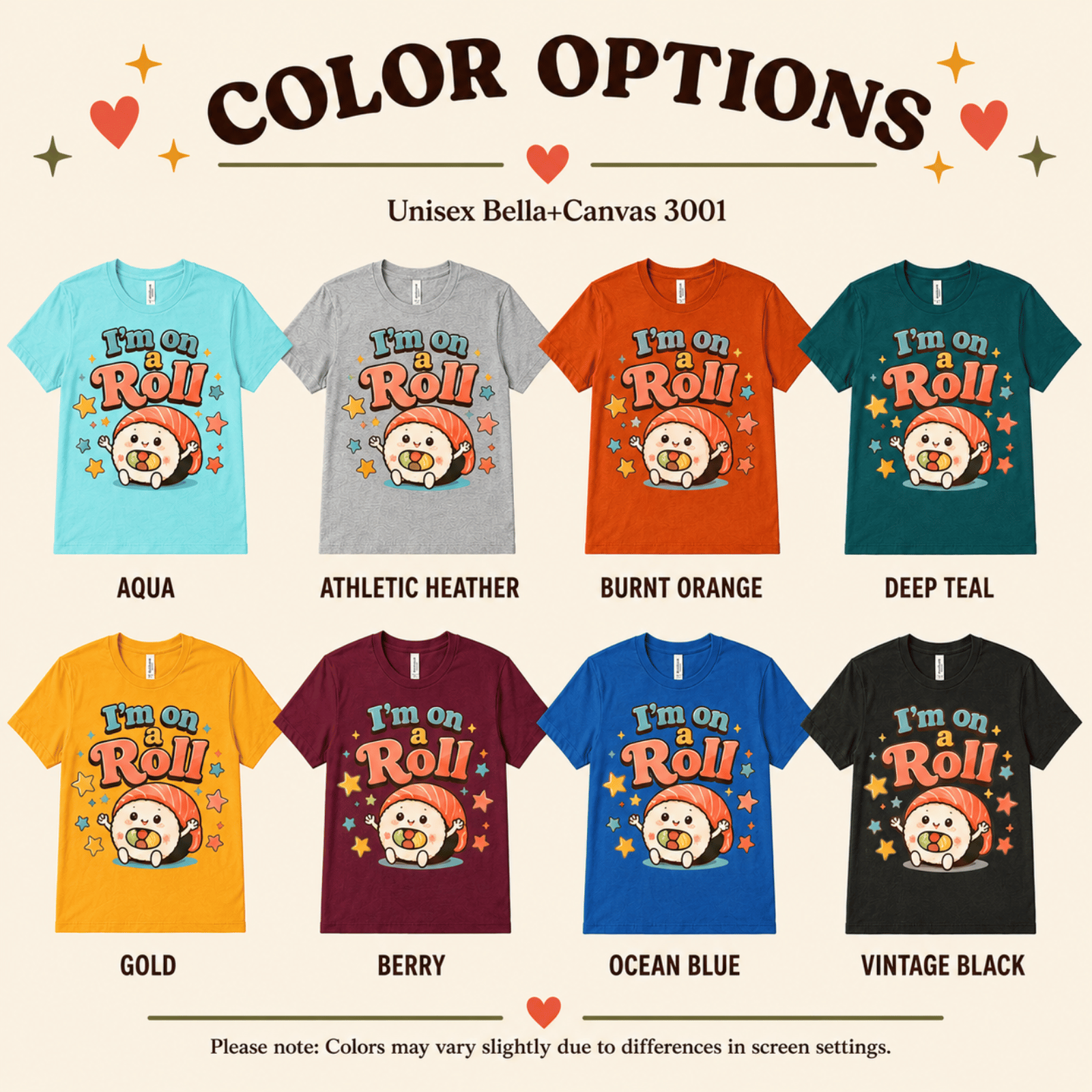 I'm On A Roll color chart showing all color options available for this graphic t-shirt.