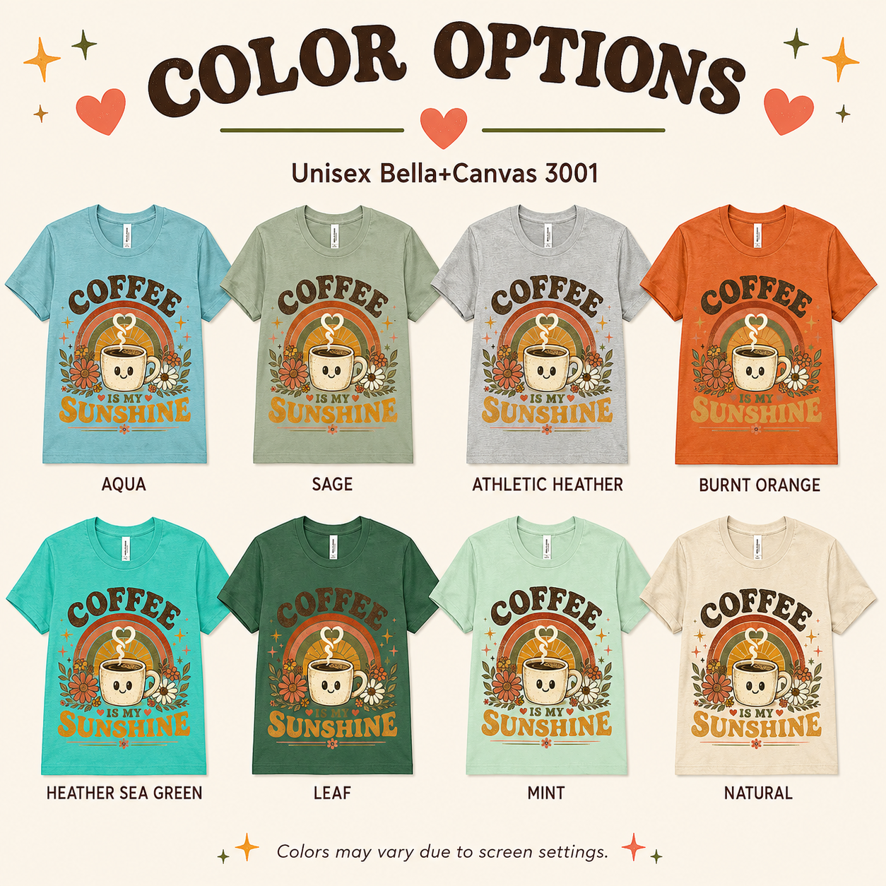 A color chart showing all the color options for Coffee Is My Sunshine coffee graphic t-shirt.