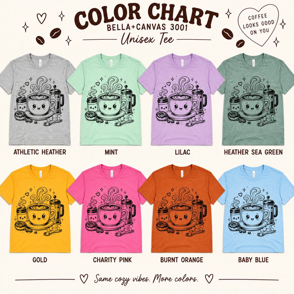 A color chart showing all the color options for Happy Coffee cute coffee graphic t-shirt.