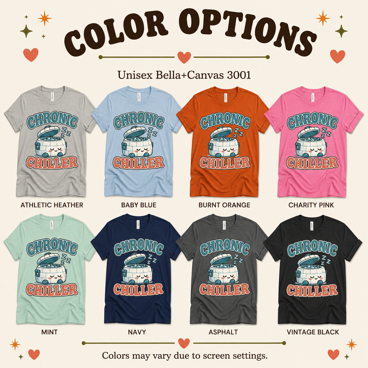 A color chart showing all the color options for Chronic Chiller funny introvert graphic t-shirt.