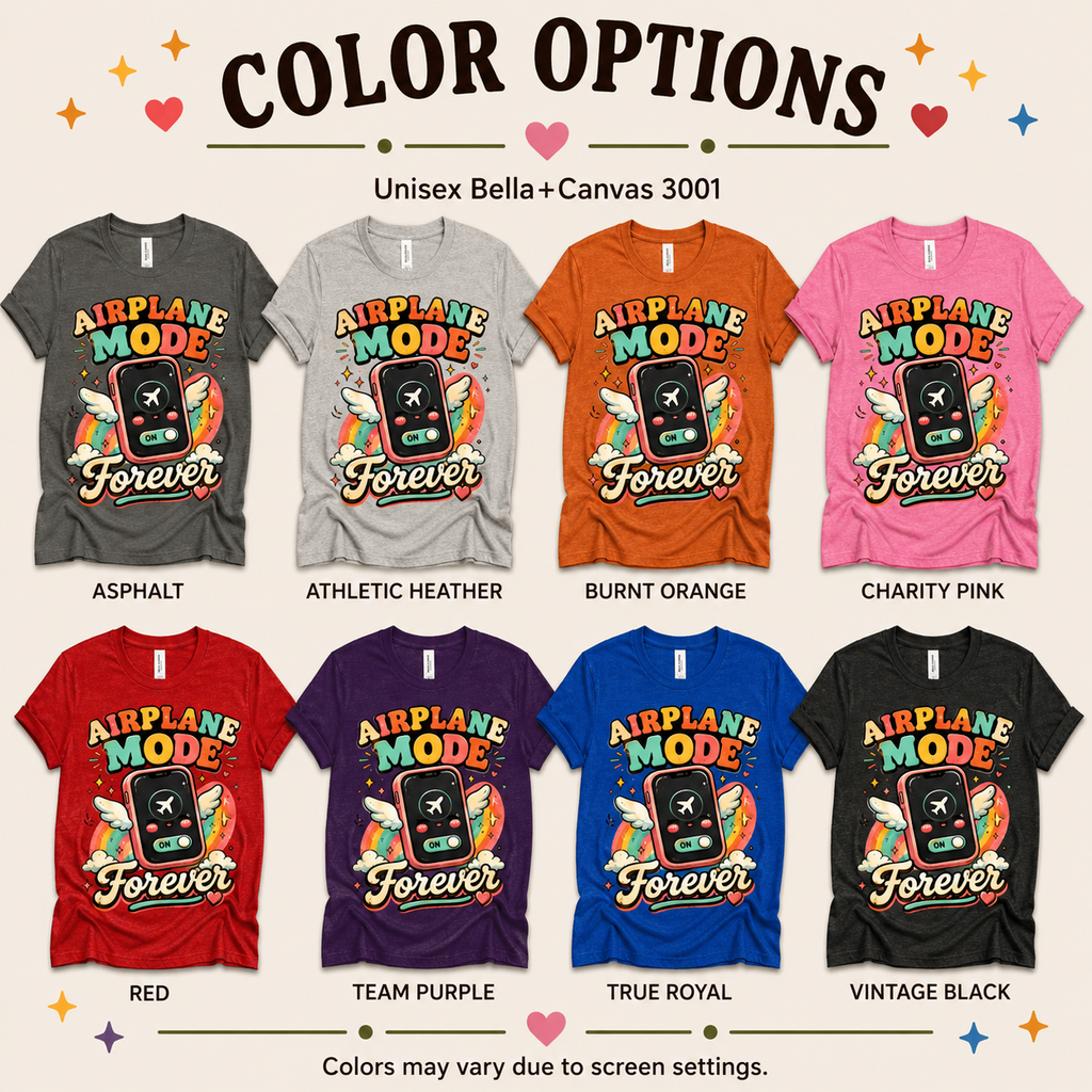 A color chart showing all the color options for Airplane Mode funny introvert graphic t-shirt.