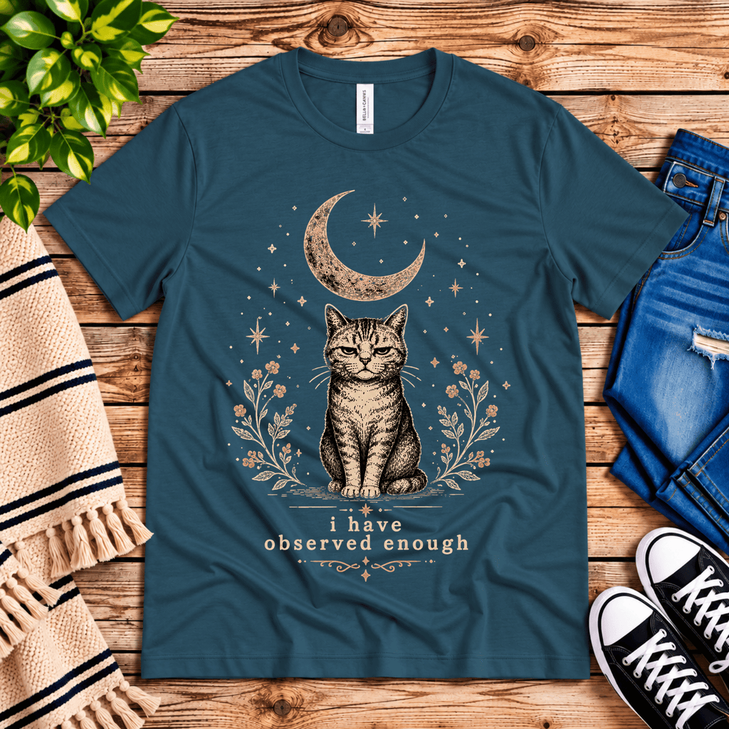 I Have Observed Enough cute animal graphic t-shirt cozy flat lay in deep teal.