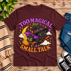 Too Magical cute celestial graphic t-shirt cozy flat lay in maroon.