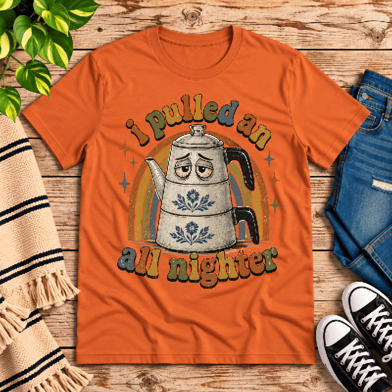 All Nighter Premium T-Shirt in burnt orange, flat lay with coffee-themed graphic
