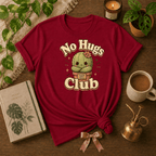 No Hugs Club | Plant Lover Graphic T-Shirt