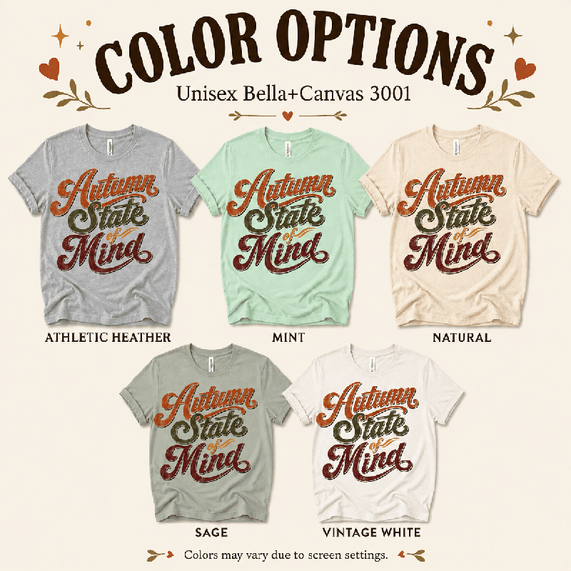 Autumn State Of Mind Premium T-Shirt color chart: Athletic Heather, Mint, Natural, Sage, Vintage White