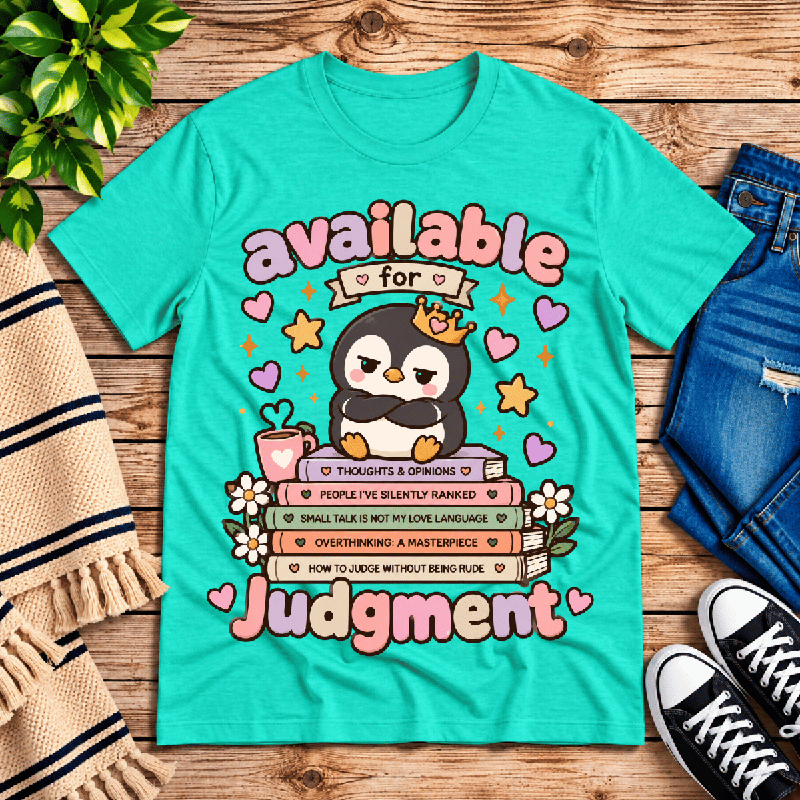 Available For Judgement Premium T-Shirt in heather sea green, flat lay