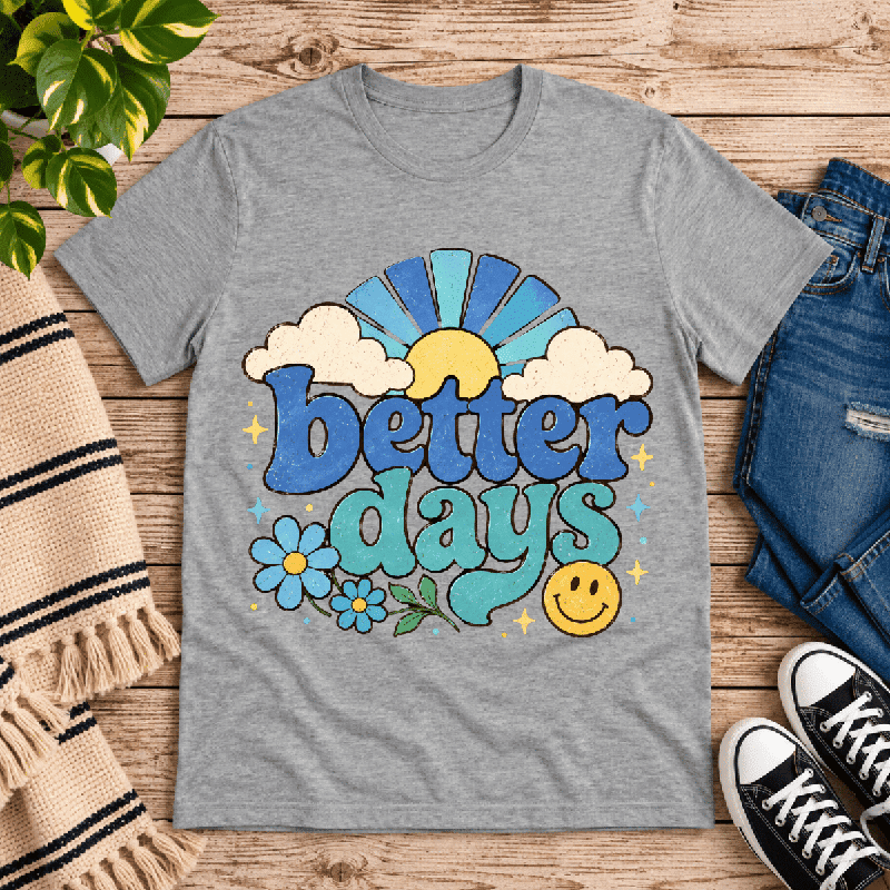 Better Days Premium T-Shirt in athletic heather gray, flat lay with retro sun-and-daisies graphic