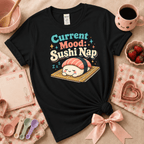 Current Mood | Cute Food Graphic T-Shirt
