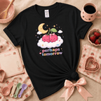 Perhaps Tomorrow Kawaii graphic t-shirt cozy flat lay in black.