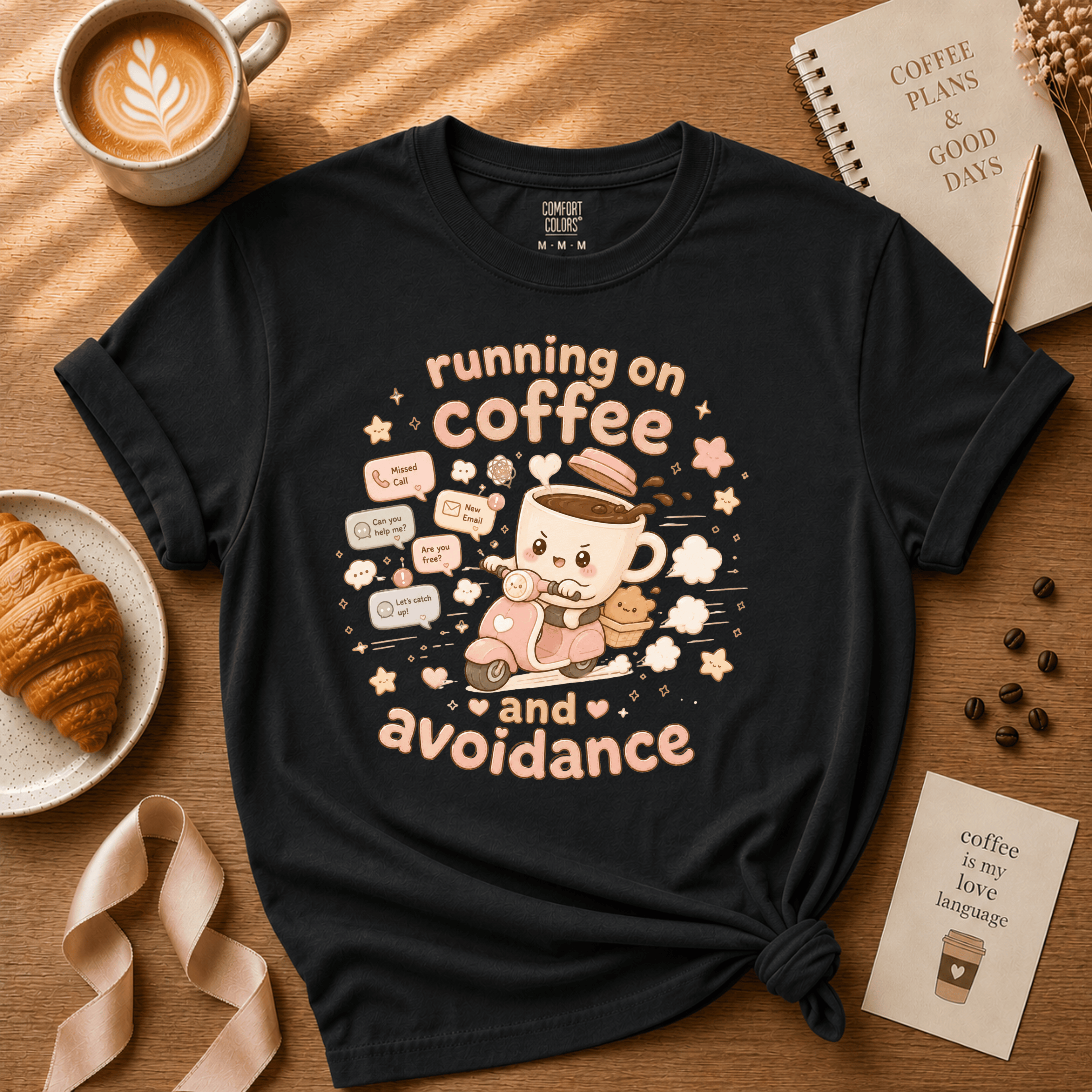 Coffee And Avoidance | Coffee Lover Graphic T-Shirt