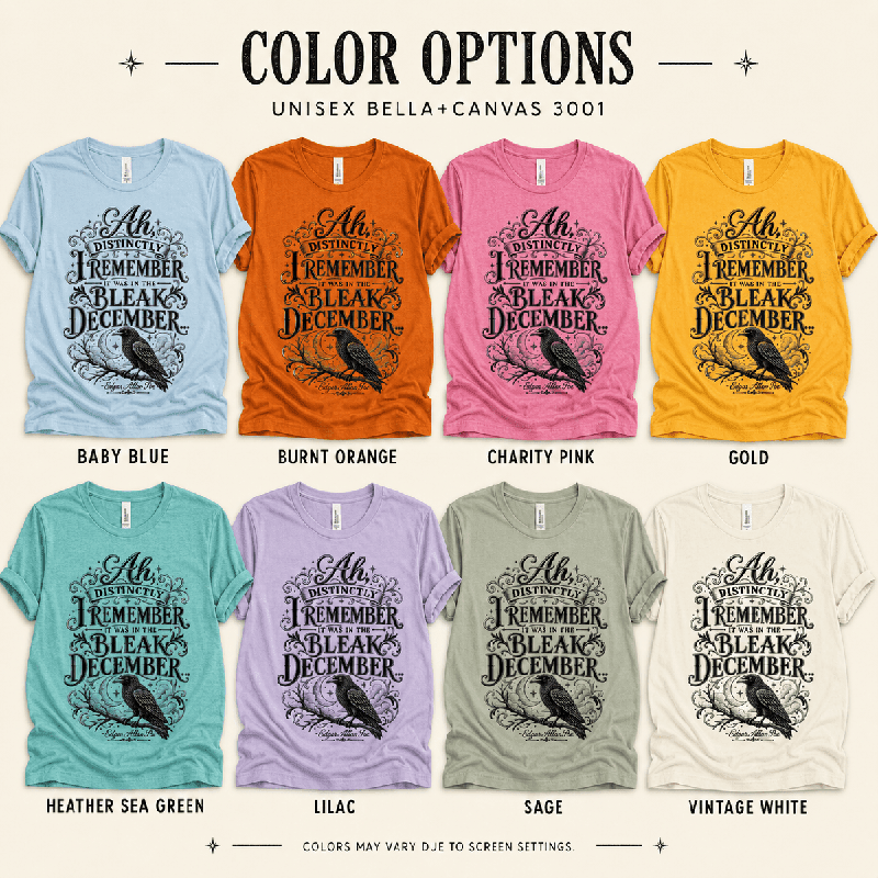 Bleak December Premium T-Shirt color chart: Baby Blue, Burnt Orange, Charity Pink, Gold, Heather Sea Green, Lilac, Sage, Vintage White
