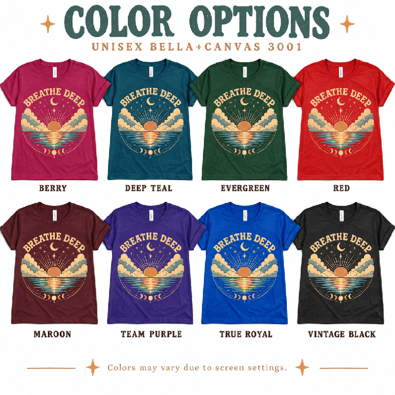 Breathe Deep Premium T-Shirt color chart: Berry, Deep Teal, Evergreen, Maroon, Red, Team Purple, True Royal, Vintage Black