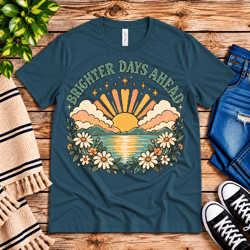 Brighter Days Ahead Premium T-Shirt in deep teal, flat lay