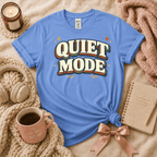 Quiet Mode | Funny Introvert Graphic T-Shirt