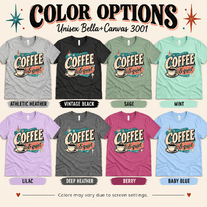 Coffee & Quiet Premium T-Shirt color chart: Athletic Heather, Baby Blue, Berry, Deep Heather, Lilac, Mint, Sage, Vintage Black