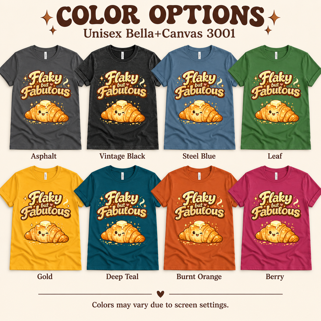 A color chart showing all the color options for Flaky But Fabulous cute food graphic t-shirt.
