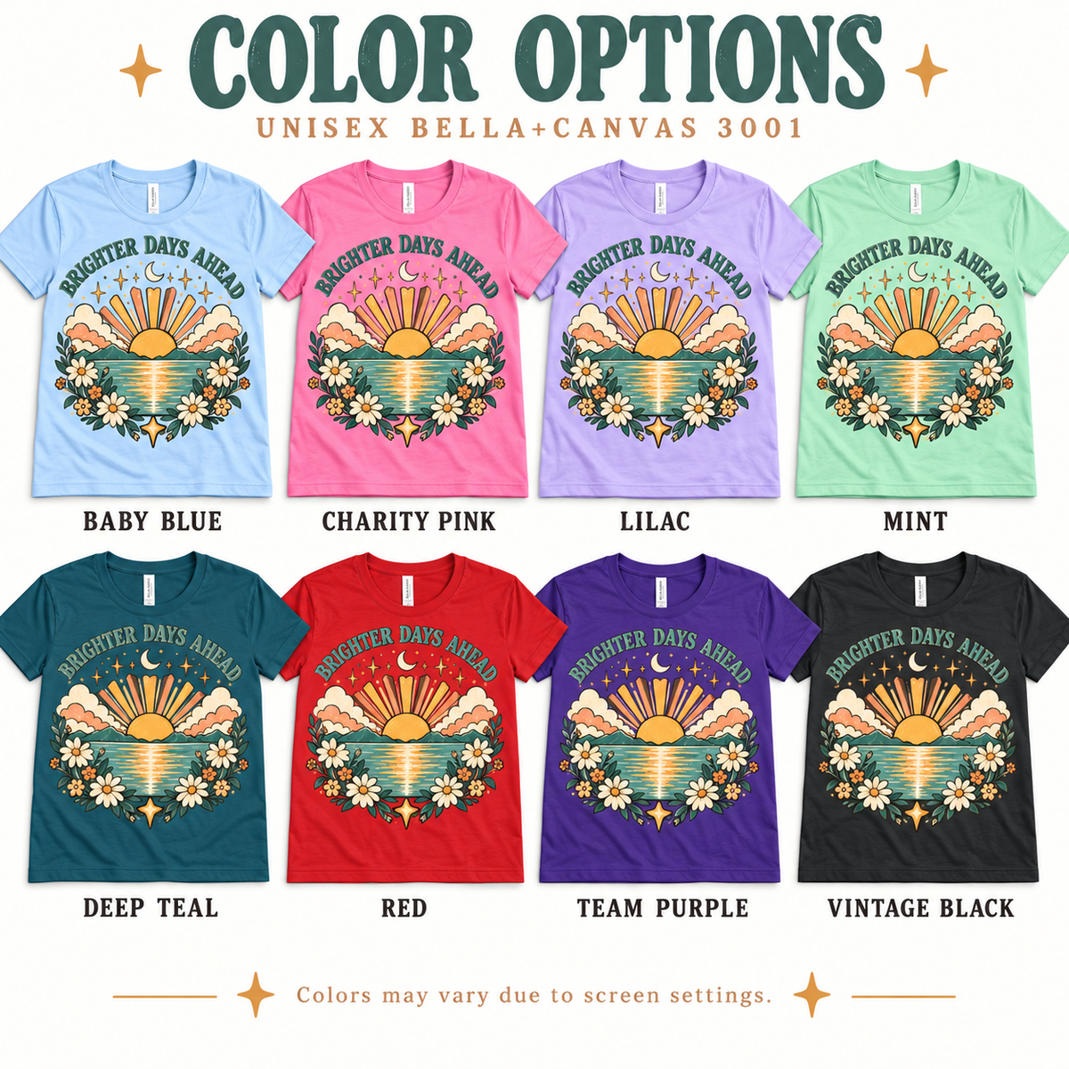 A color chart showing all the color options for Brighter Days Ahead inspirational introvert graphic t-shirt.