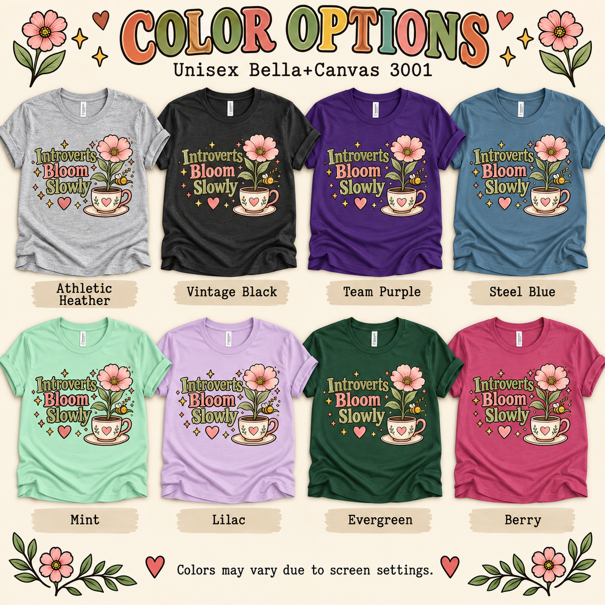 A color chart showing all the color options for Introverts Bloom Slowly cute plant graphic t-shirt.