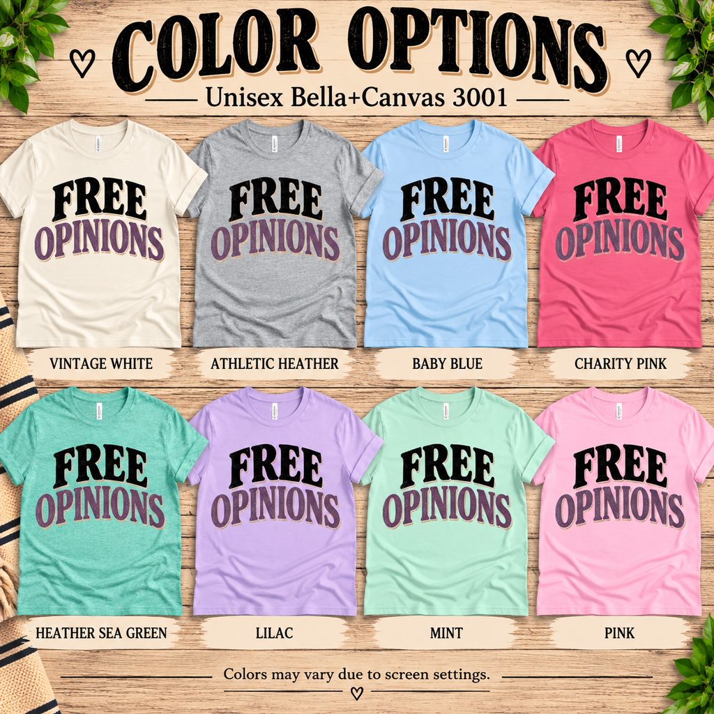 A color chart showing all the color options for Free Opinions funny introvert graphic t-shirt.