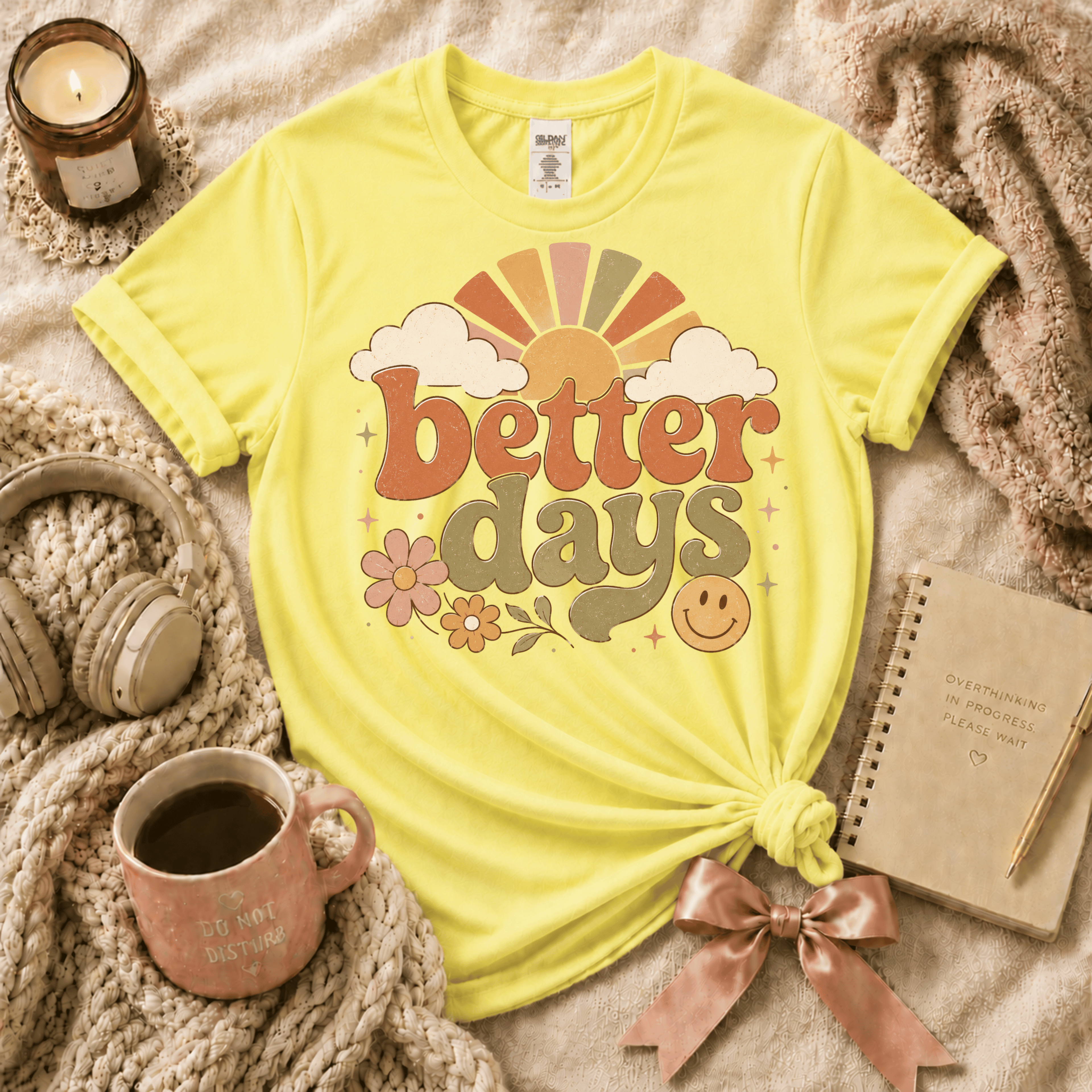 Better Days | Funny Introvert Graphic T-Shirt