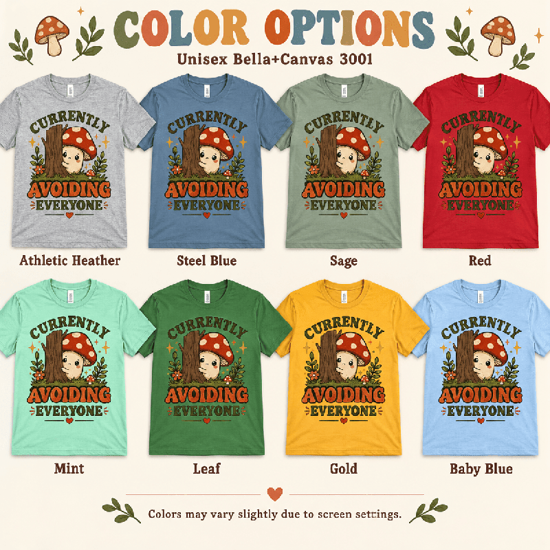 Currently Avoiding Premium T-Shirt color chart: Athletic Heather, Baby Blue, Gold, Leaf, Mint, Red, Sage, Steel Blue