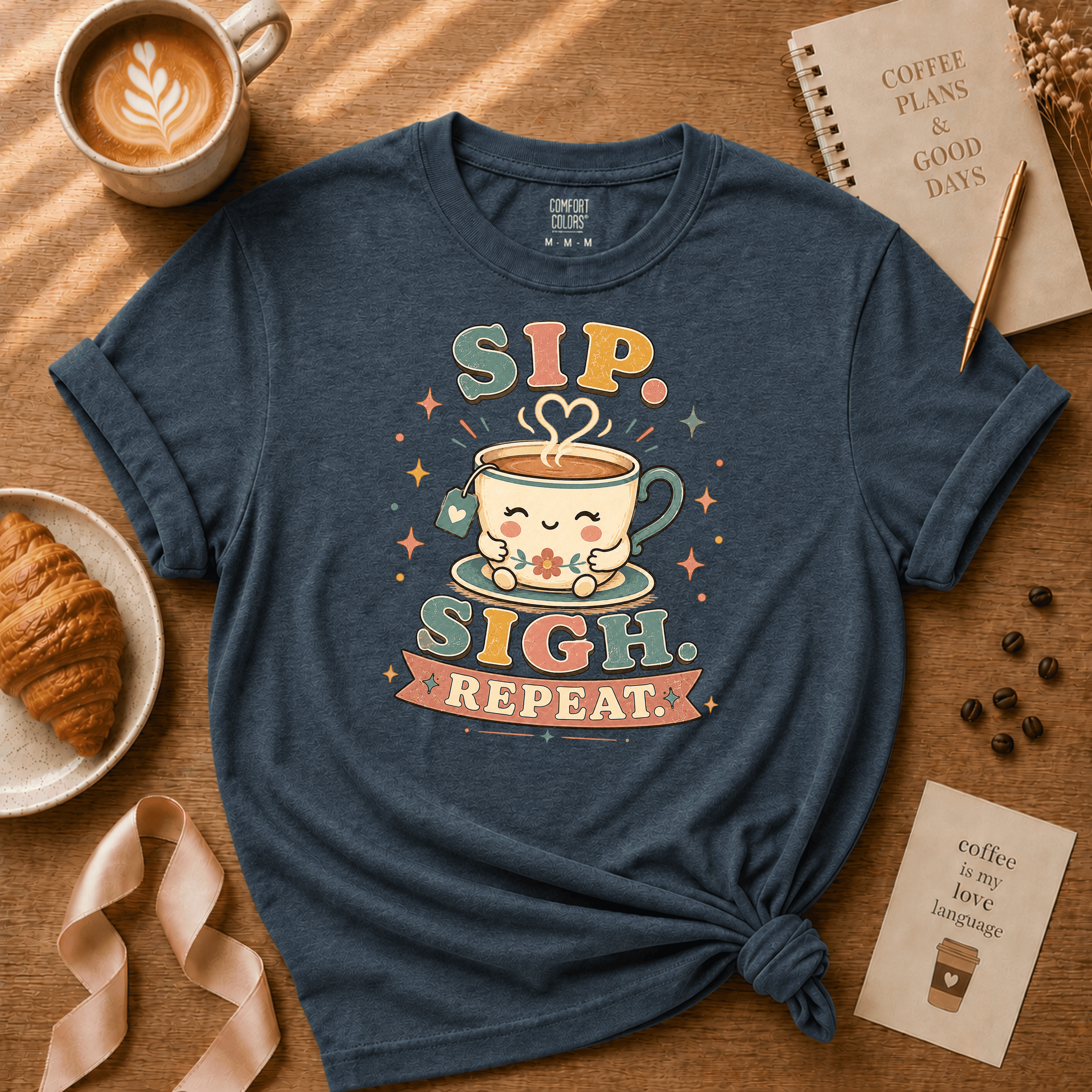 Sip. Sigh. Repeat | Coffee Lover Graphic T-Shirt