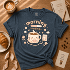 Morning Loading | Coffee Lover Graphic T-Shirt