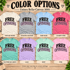 Free Opinions Premium T-Shirt color chart: Athletic Heather, Baby Blue, Charity Pink, Heather Sea Green, Lilac, Mint, Pink, Vintage White