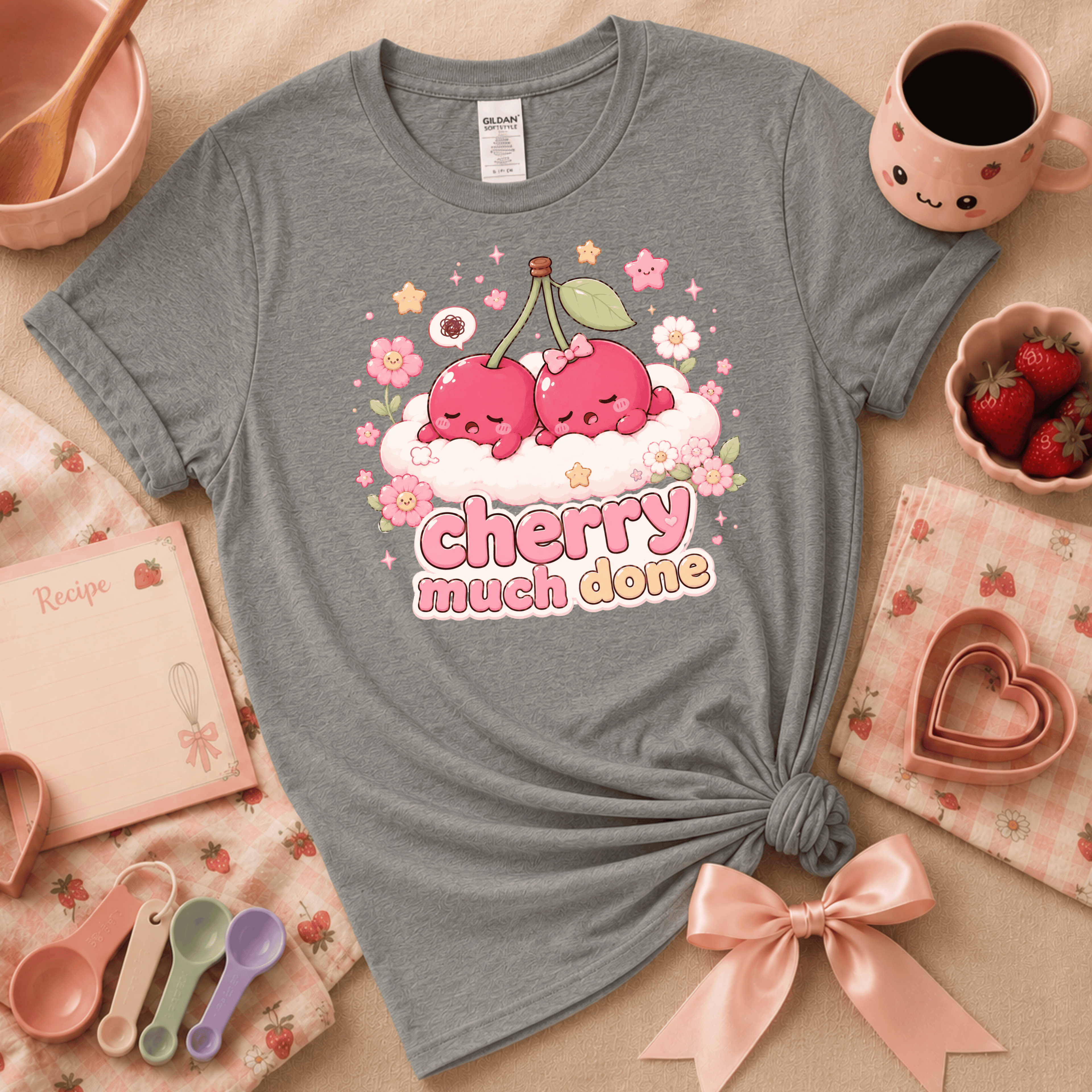 Cherry Much Done | Cute Food Graphic T-Shirt