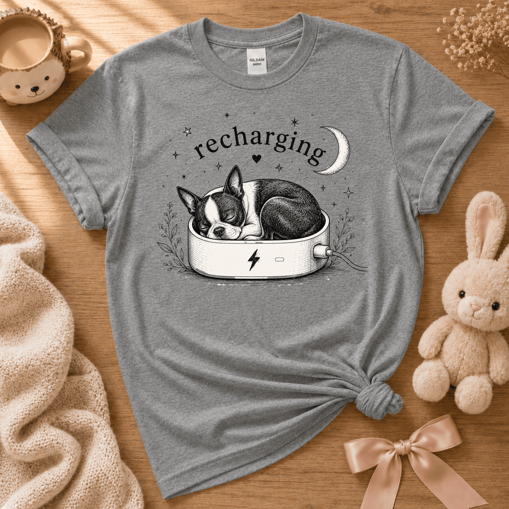 Boston Recharging | Cute Animal Graphic T-Shirt