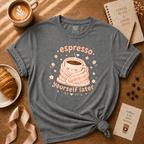 Espresso Yourself | Coffee Lover Graphic T-Shirt