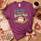 Current Mood | Cute Food Graphic T-Shirt