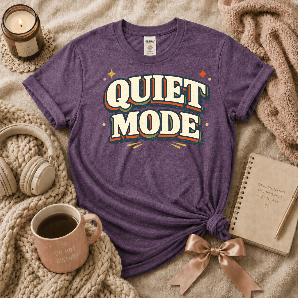 Quiet Mode | Funny Introvert Graphic T-Shirt