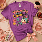 Vacuuming The Drama | Funny Introvert Graphic T-Shirt