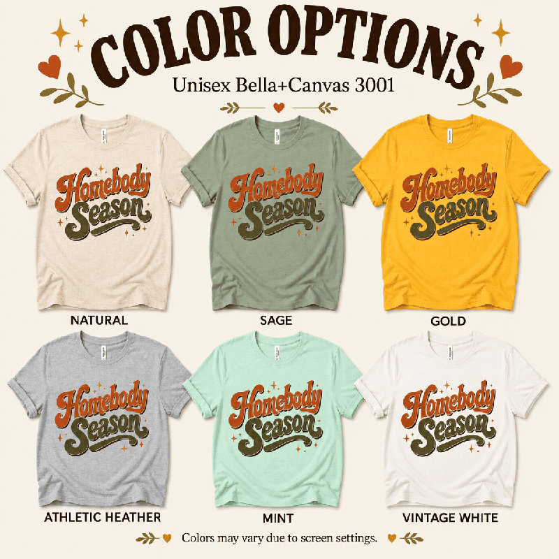 Homebody Season Premium T-Shirt color chart: Athletic Heather, Gold, Mint, Natural, Sage, Vintage White