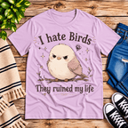 I Hate Birds Premium T-Shirt in lilac, flat lay