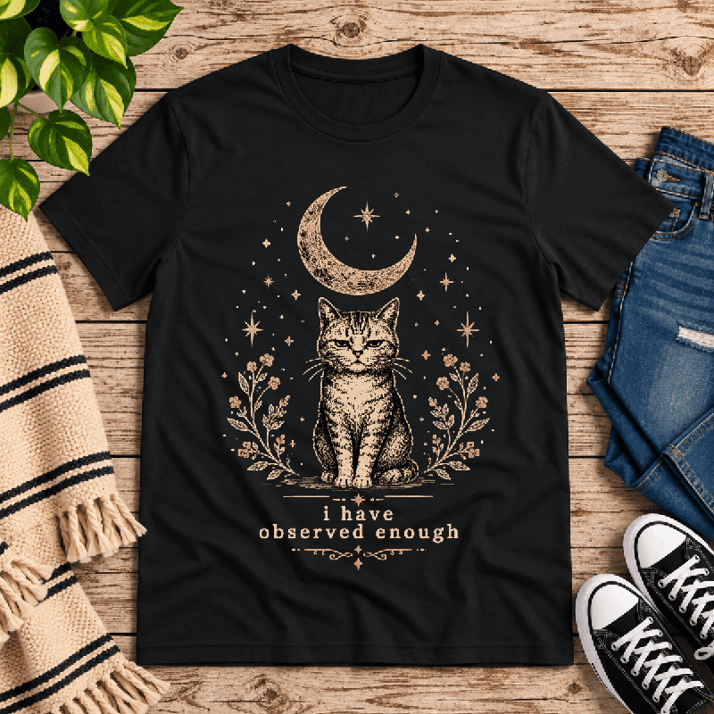 I've Observed Enough Premium T-Shirt in vintage black, flat lay