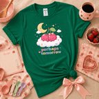 Perhaps Tomorrow cute food graphic t-shirt cozy flat lay in kelly green.