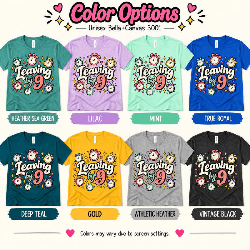 Leaving by 9 Premium T-Shirt color chart: Heather Sea Green, Lilac, Mint, True Royal, Deep Teal, Gold, Athletic Heather, Vintage Black