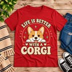 Life Is Better Premium T-Shirt in red, flat lay with "Life Is Better With A Corgi" graphic