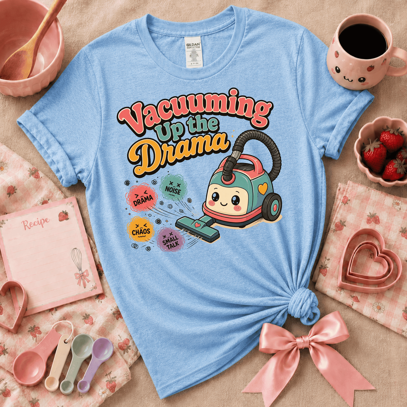 Vacuuming The Drama | Funny Introvert Graphic T-Shirt