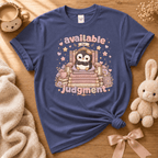 Available For Judgement | Cute Animal Graphic T-Shirt