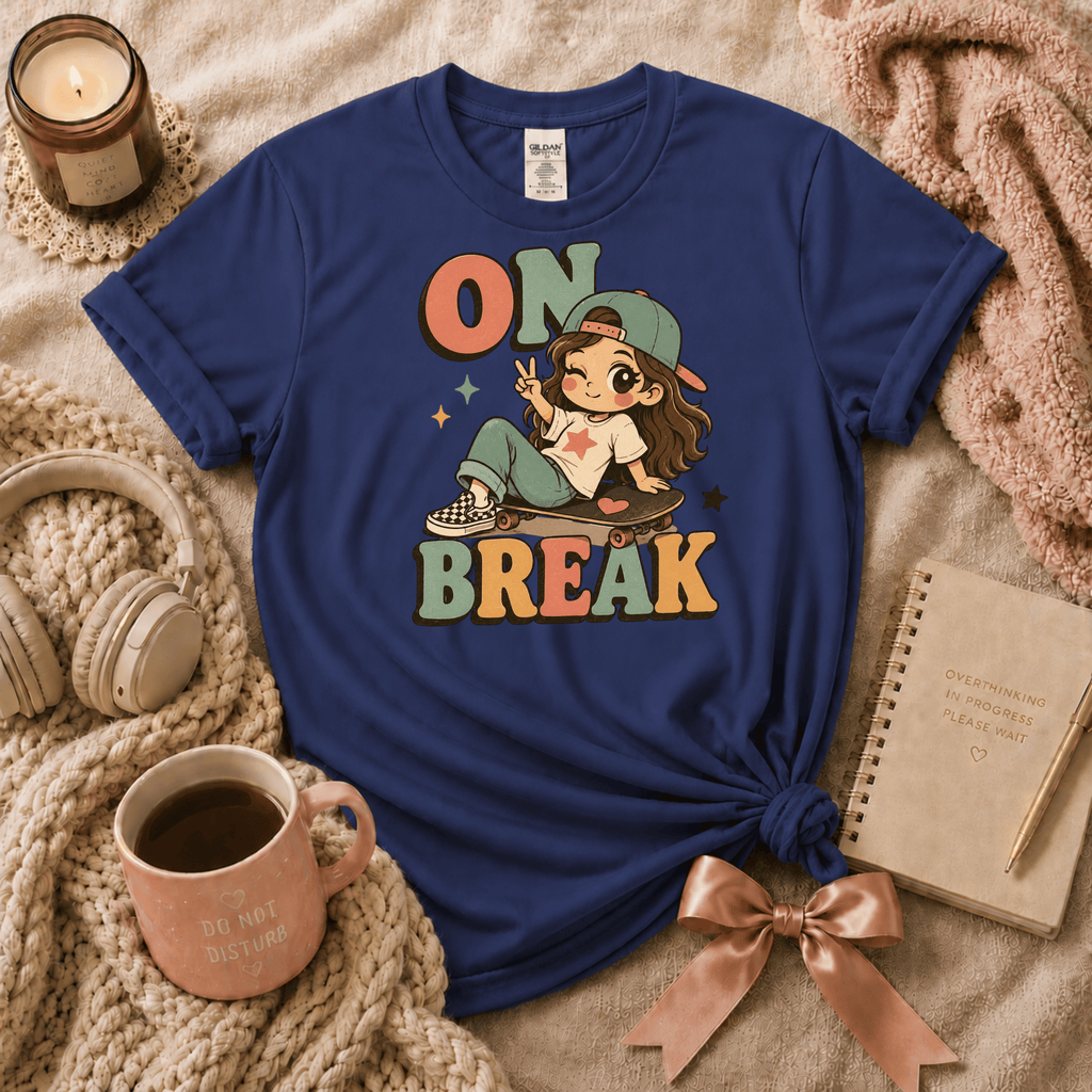 On Break | Funny Introvert Graphic T-Shirt