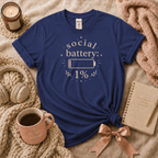 Social Battery 1% | Funny Introvert Graphic T-Shirt