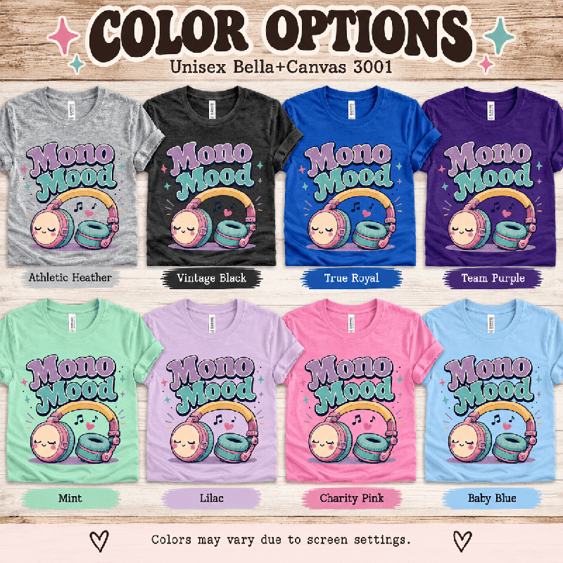Mono Mood Premium T-Shirt color chart: Athletic Heather, Vintage Black, True Royal, Team Purple, Mint, Lilac, Charity Pink, Baby Blue