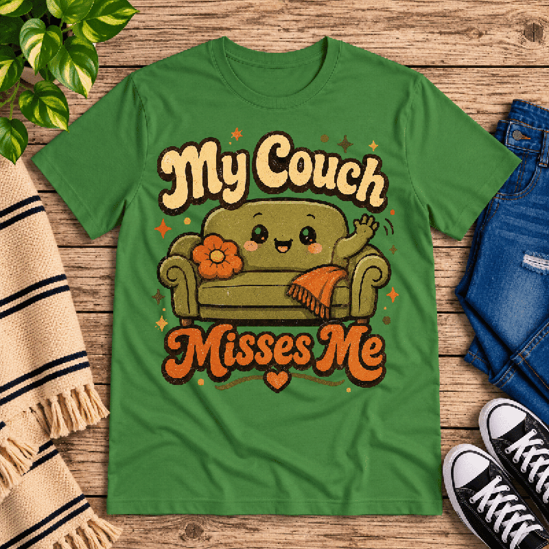 My Couch Misses Me Premium T-Shirt in leaf green, flat lay