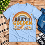 Quiet Is Golden Premium T-Shirt in baby blue, flat lay